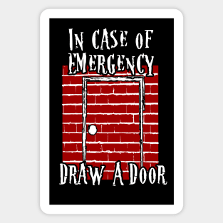 Beetlejuice Quote In Case of Emergency Draw a Door Fan Art Sticker